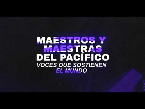 Maestros y Maestras del Pacífico en #Resonantes | Sonidos del Pacífico | Episodio 18 – Temporada 8