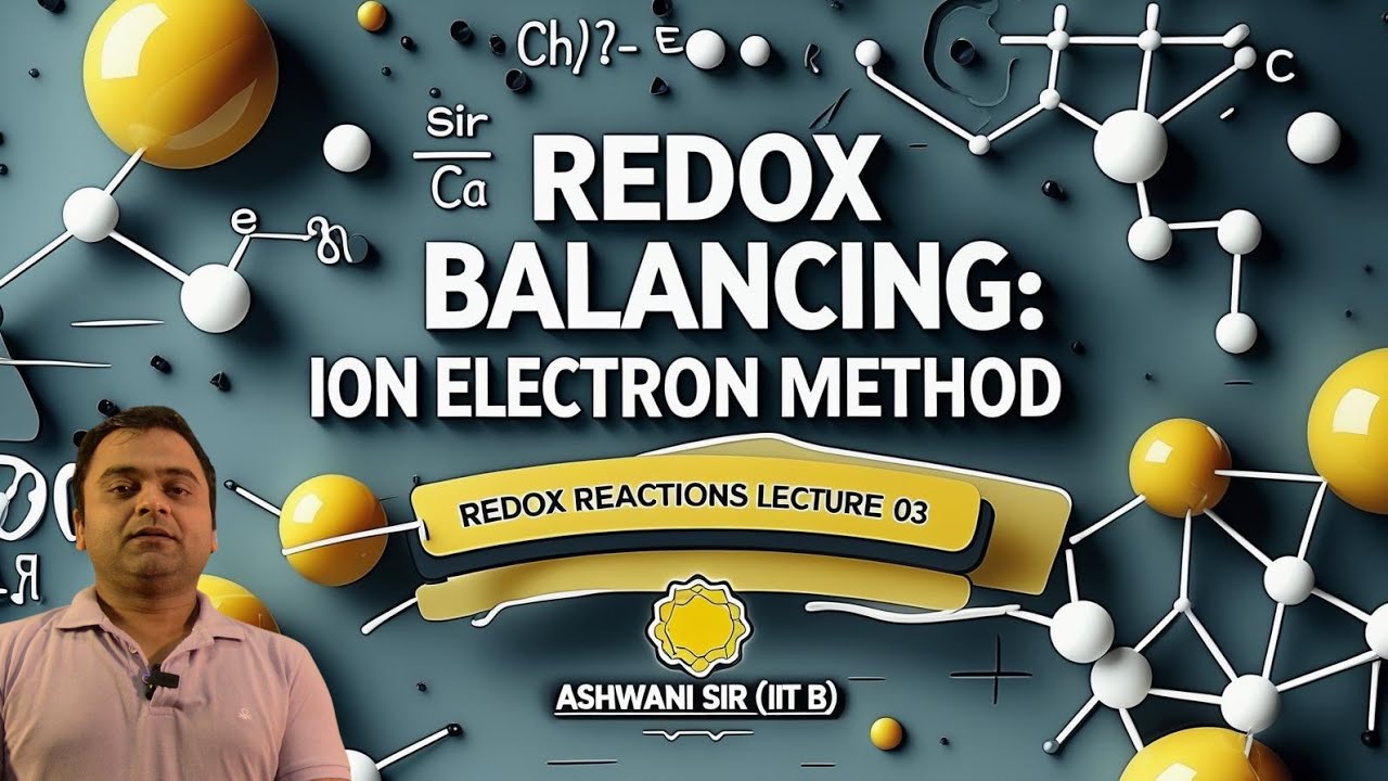 ION ELECTRON METHOD II HALF REACTION METHOD II OXIDATION NUMBER METHOD II REDOX REACTION CLASS 11