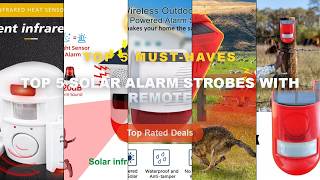 Why Everyone Is Buying Top 5 Solar Alarm Strobes With Remote - Outdoor Solar Infrared Motion Sensor
