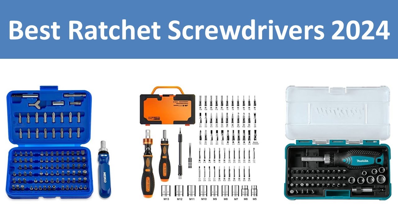 Top 5 Best Ratchet Screwdrivers in 2024
