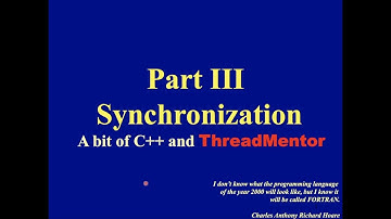 Concurrent Computing Part III: C++ and ThreadMentor 1/3