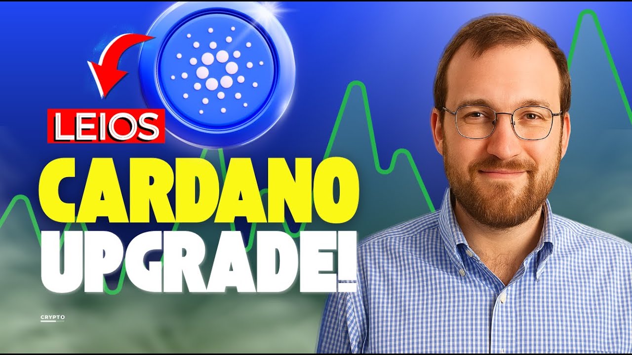 Cardano (ADA) Leios Upgrade Explained! 🚀 Biggest Update in Cardano History  🔥