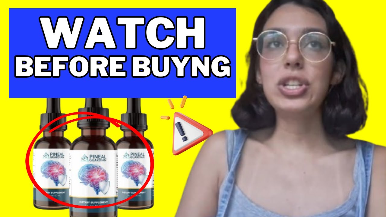 PINEAL GUARDIAN X REVIEWS - PINEAL GUARDIAN X  - Pineal Guardian Supplement - Does It Really Work?