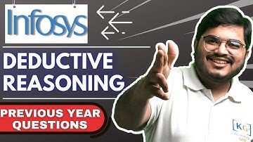 2.5: INFOSYS Deductive Reasoning Questions & Tricks
