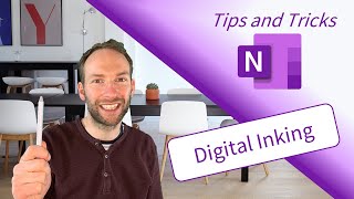 OneNote Tips - Digital Inking