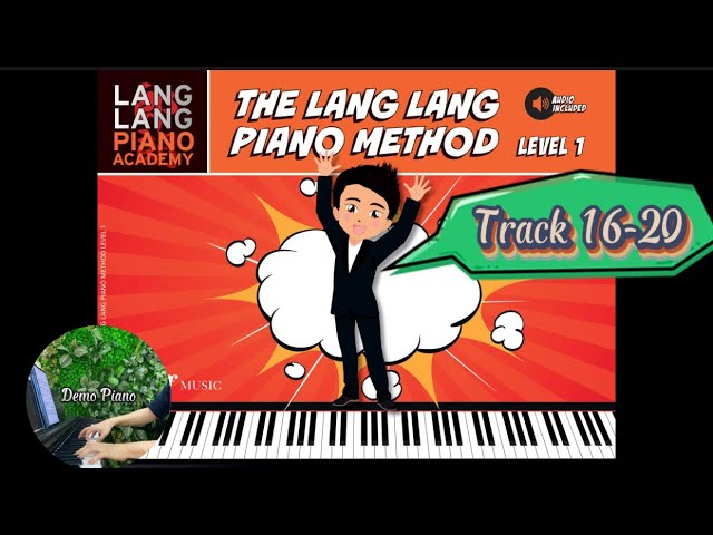 The Lang Lang Piano Method Level 1 | Track 11-15 | Demo Piano