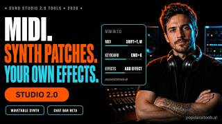 Suno Studio 2.0 Tools: MIDI, Synth Patches and Your Own Effects (2026)