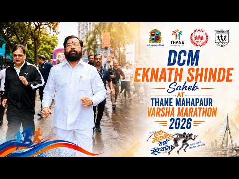 DCM Eknath Shinde Saheb at Thane Mahapaur Varsha Marathon 2026 | Special Moments