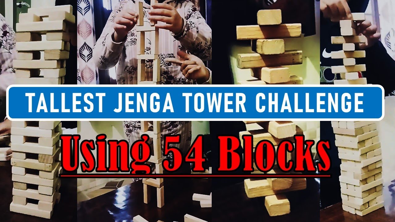 Smart Kids, Tallest Towers! Jenga Challenge That Inspires using 54 Blocks 
