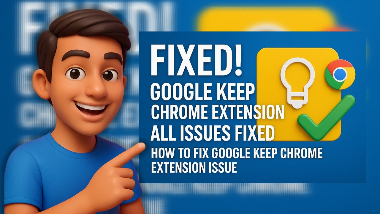 Fixed! Google keep chrome extension all issues fixed | how to fix Google keep chrome extension issue