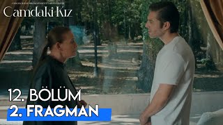 Camdaki Kız 12. Bölüm 2. Fragmanı