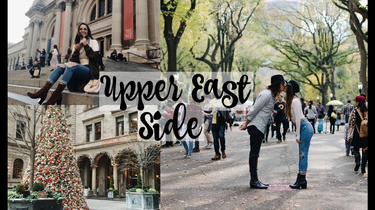 NYC GUIDE: UPPER EAST SIDE Manhattan
