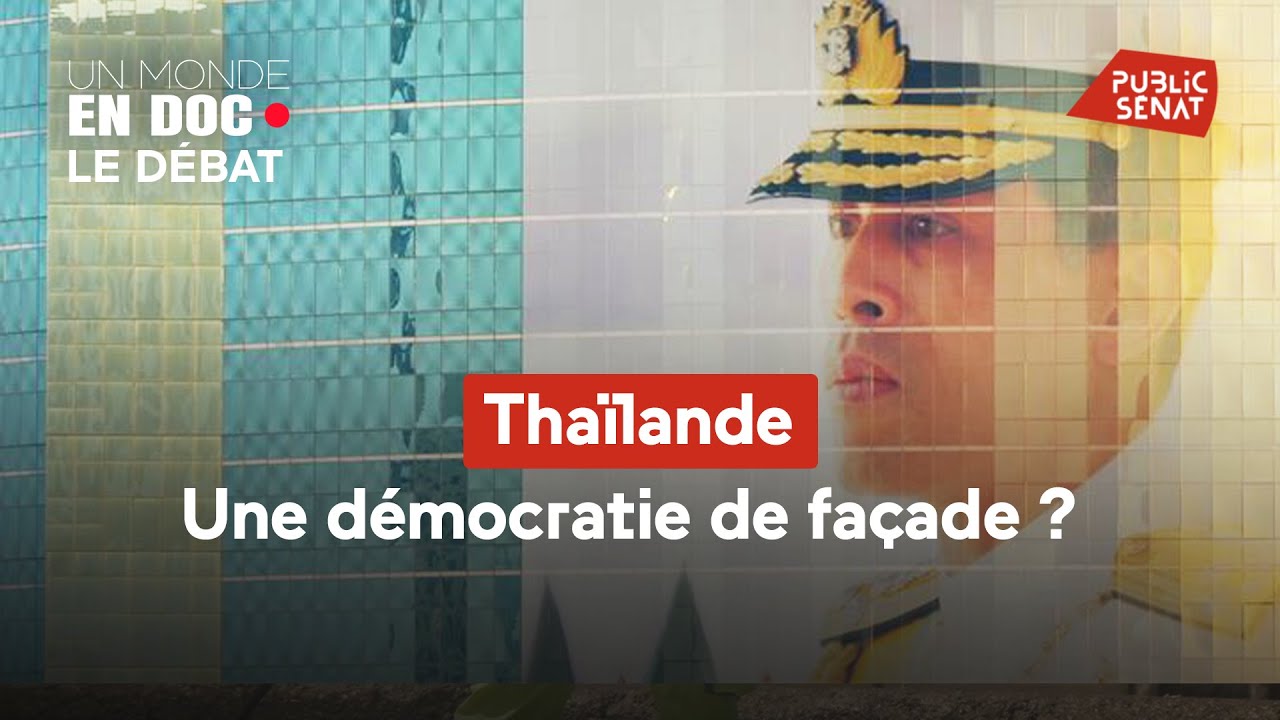 Thaïlande : une démocratie de façade ?