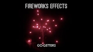 Download Lagu Fireworks Effects - Go-Getters MP3