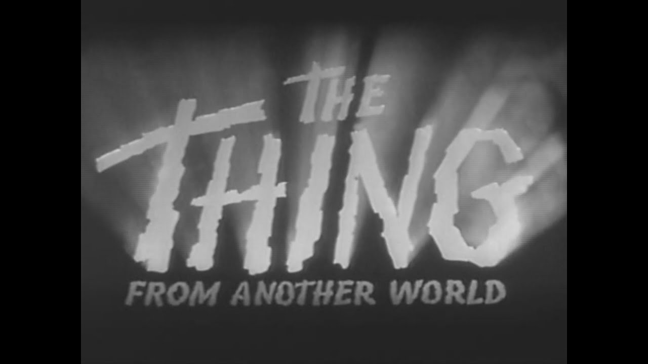 The Thing from Another World! (1951)