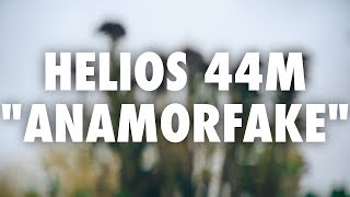 HELIOS 44M ANAMORFAKE - Sample Footage