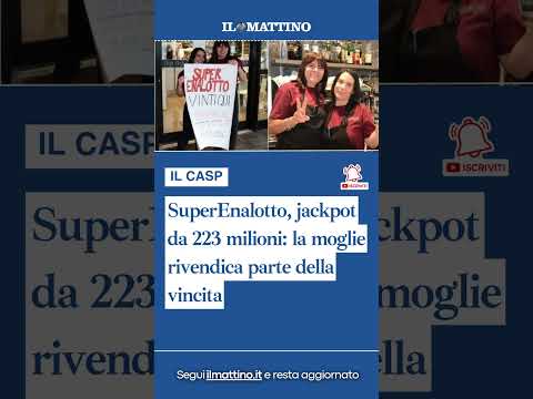 Video SuperEnalotto, jackpot da 223 milioni: la moglie rivendica parte della vincita