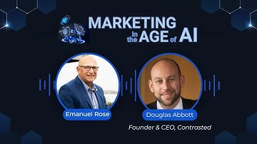 Marketing in the Age of AI Podcast Interview with Douglas Abbott