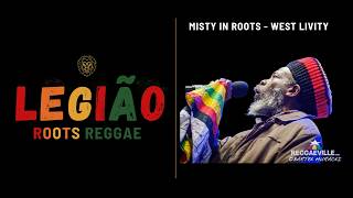 Misty In Roots   West Livity      Legio Roots Reggae