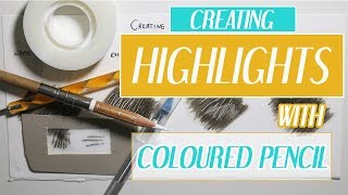 CREATING HIGHLIGHTS WITH COLOURED PENCIL | Coloured Pencil Tutorial | Christmas Advent Day 10