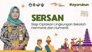 SERSAN Siap Ciptakan Lingkungan Sekolah Harmonis dan Humanis  SMAN 1 Toroh