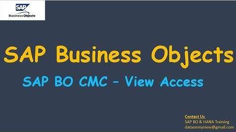 SAP BO CMC - View Access | BO Admin | Real time scenario