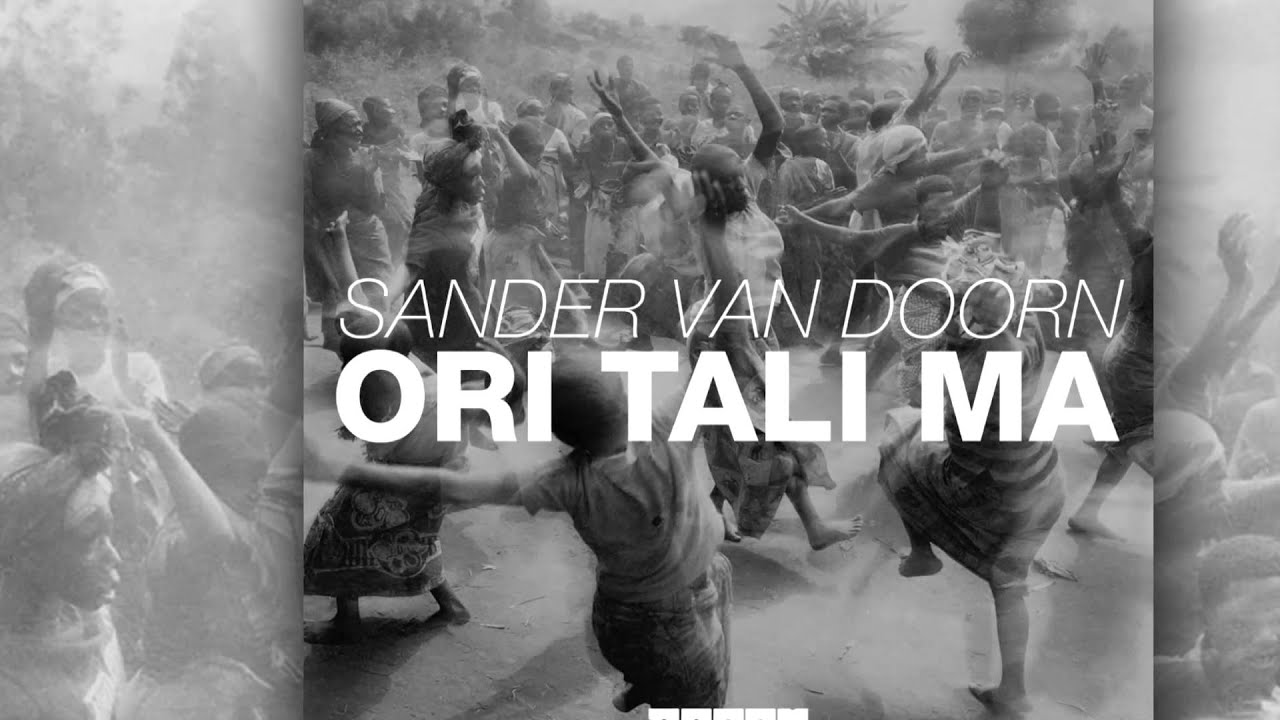 Sander van Doorn - Ori Tali Ma [Official] dance music nyc