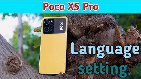 Language Change In Poco X5 Pro, Language Setting In Poco X5 Pro, How To Change Language In