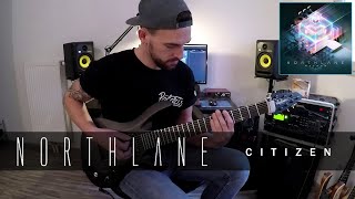 Northlane - Citizen | Guitar Cover | Damien Reinerg