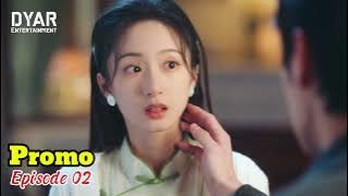 Grab Your Love 😘 | Promo |【Hindi Dubbed】- Episode 02 - Coming Soon - Chinese Drama in Hindi Dubbed