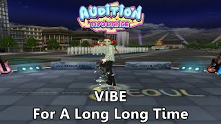 Download Lagu VIBE - For A Long Long Time , Crazy Dance 4 - Audition AyoDance MP3 Download Lagu VIBE - For A Long Long Time , Crazy Dance 4 - Audition AyoDance MP3