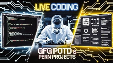 🔴 Live Day 57 | Building PERN Stack: Refresh Token Setup + GFG POTD & DSA Problem-Solving