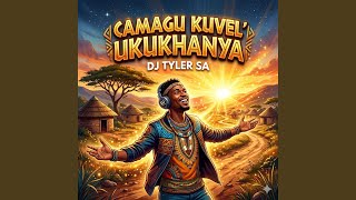 Camagu Kuvel' Ukukhanya