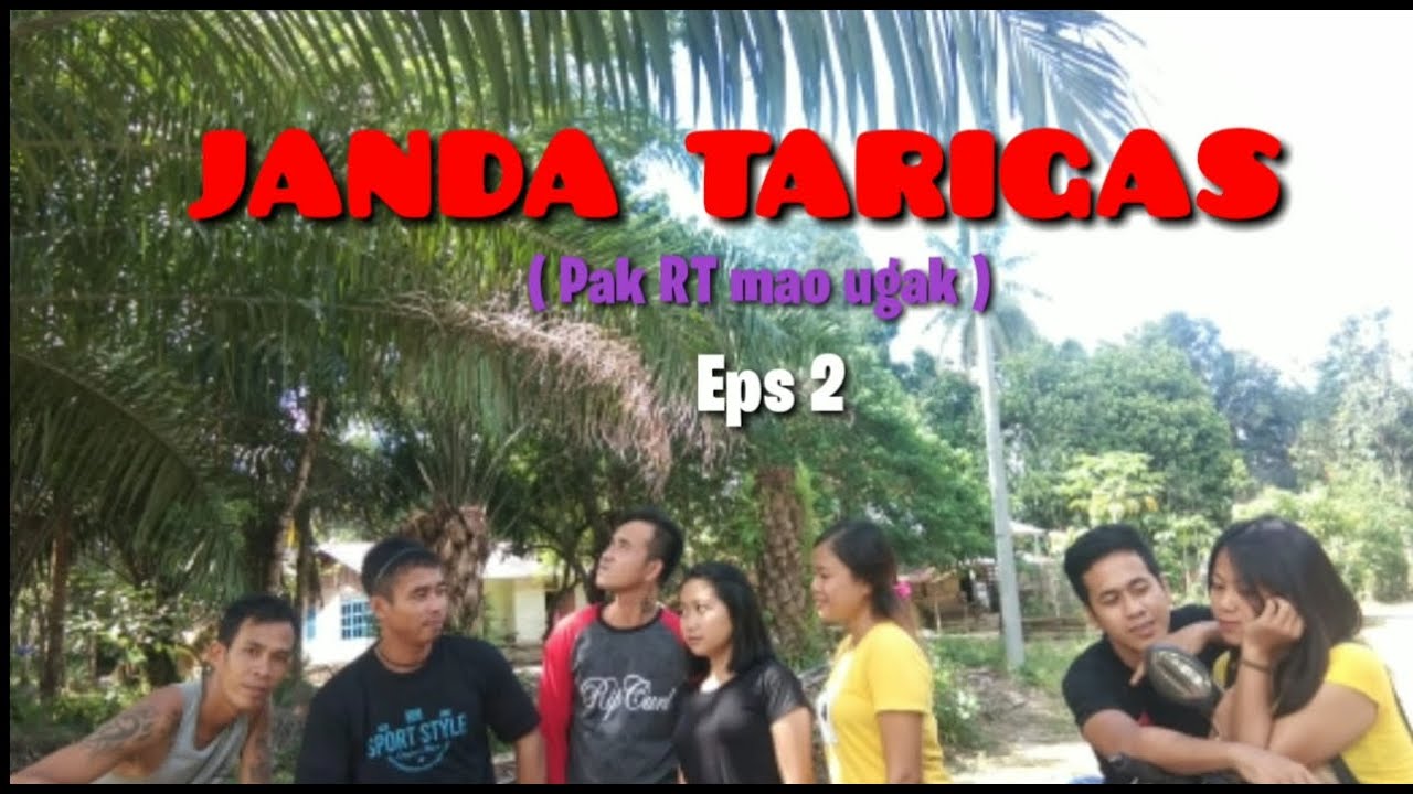 Janda Tarigas _ Film Dayak Kanayatn Eps 2 ( Pak RT mao ugak )
