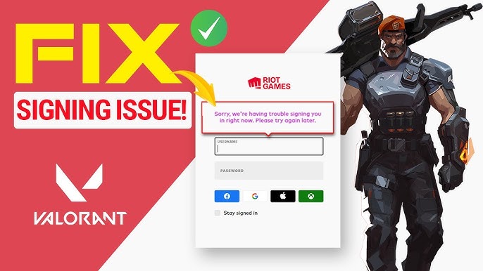 Valorant: Fixing the 'sorry, the login servers are temporarily