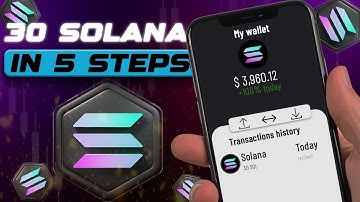 Earn 30 FREE Solana in Just 5 Simple Steps!