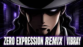 LUCCI FLOW – ZERO EXPRESSION REMIX – ONE PIECE CP0 | VIBRAY