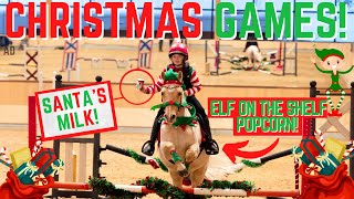 CHRISTMAS GAMES! ELF ON THE SHELF PONY ALL DRESSED UP! * MOUNTED GAMES AND RACES!*