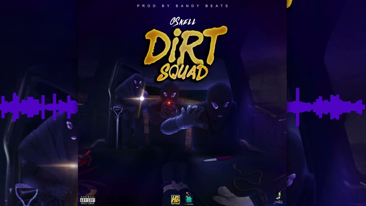 Gskell 12K - Dirt Squad (Prod By. Bandy Beats)