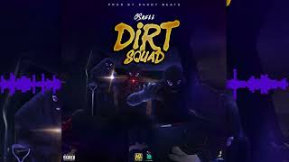 Gskell 12K - Dirt Squad Prod By. Bandy Beats