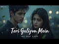 Teri Galiyon Mein рџ Heartbreaking Love Song Emotional Hindi Sad Song Javed Mohsin New 2025 Teri Galiyon Mein рџ Heartbreaking Love Song Emotional Hindi Sad Song Javed Mohsin New 2025