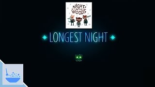 Side Story dari Mae,  Longest Night Night In The Woods Indonesia | Monechan