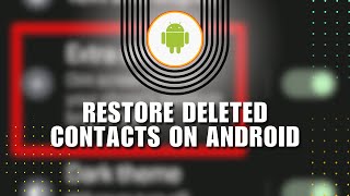 👍 MASTERY: How to Restore Deleted Contacts on Android Phone | NEW UPDATE screenshot 5