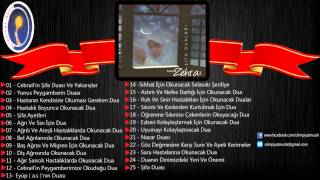 Şifa Duaları - Cebrail'in Peygamberimize Okuduğu Dua