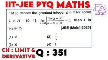 Let [t] denote the greatest integer le t. If for some lambda in R - {0, 1}, lim_(lambda rarr 0) |(1-