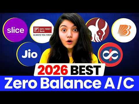 Best Zero Balance Bank Account 2026 || Best Bank For Savings Account 2026