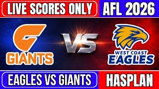 🔴 West Coast Eagles vs GWS Giants | AFL 2026 | Australian Football League | Live Score Only
