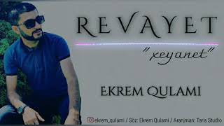 Ekrem Qulami - Revayet 2020 /audio/ Resimi