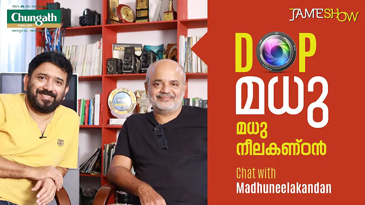 DOP   | Chat With  Madhu Neelakandan | Jamesh Show