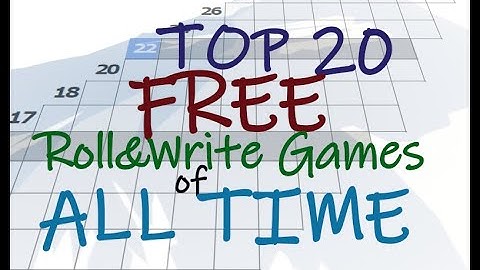 My Top 20 Free Roll and Write Games of All Time  [03/22]